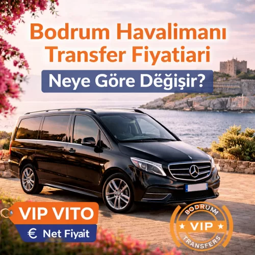 What factors affect Bodrum Airport transfer prices? Find out about vehicle selection, distance, season, and service details.